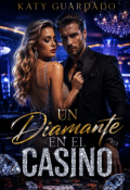Portada del libro "Un Diamante en el Casino"