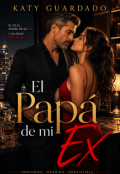 Portada del libro "El Pap&aacute; de mi Ex"
