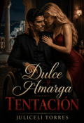 Portada del libro "Dulce y Amarga Tentaci&oacute;n "