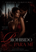 Portada del libro "Prohibido para m&iacute;"