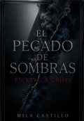 Portada del libro "El pecado de sombras en King&rsquo;s Cross"