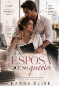 Portada del libro "La Esposa Que No Quer&iacute;a "