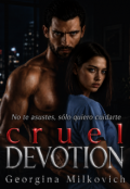 Portada del libro "Cruel Devotion"