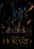 Portada del libro "Fuera de Horario: El peso del Secreto"
