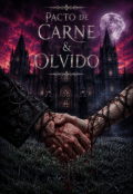 Portada del libro "Pacto de Carne & Olvido"