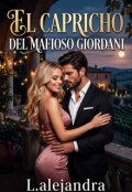 Portada del libro "El Capricho del Mafioso Giordani "