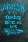 Portada del libro "Ainelen y el temible reino de los malditos"