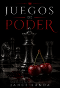 Portada del libro "Juegos De Poder "
