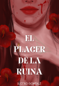 Portada del libro "El Placer de la Ruina"