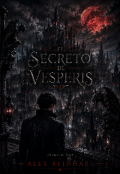 Portada del libro "El secreto de Vesperis"