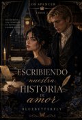 Portada del libro "Escribiendo nuestra historia de amor "