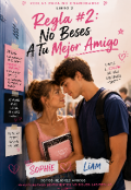 Portada del libro "Regla #2: No Beses A Mejor Amigo"