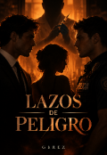 Portada del libro "Lazos de Peligro "