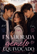 Portada del libro "Enamorada Del Gemelo Equivocado "