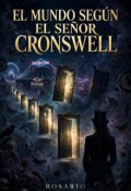 Portada del libro "El mundo seg&uacute;n el se&ntilde;or Cronswell"