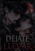 Portada del libro "D&Eacute;jate Llevar"