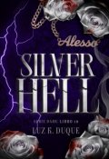 Portada del libro "Silver Hell."