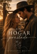 Portada del libro "Un hogar prestado"