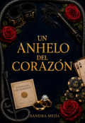 Portada del libro "Un anhelo del coraz&oacute;n"