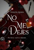 Portada del libro "No me dejes"