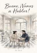 Portada del libro "Bueno , &iexcl;vamos a Hablar! "