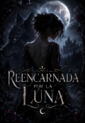 Portada del libro "Reencarnada por la luna"