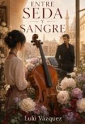 Portada del libro "Entre Seda y Sangre"