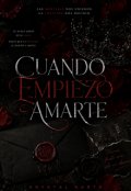 Portada del libro "Cuando Empiezo Amarte "
