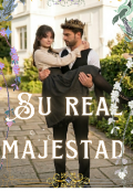 Portada del libro "Su Real  Majestad "