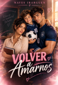 Portada del libro "Volver a amarnos"