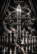 Portada del libro "La Batalla de los Treinta y Dos (libro 3 y Final)"