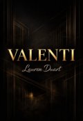 Portada del libro "Valenti: A Tale of Betrayal, Obsession and Love"