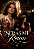 Portada del libro "Ser&Aacute;s Mi Reina "