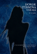 Portada del libro "Donde termina una hija"