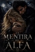 Portada del libro "La mentira del Alfa"
