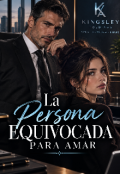 Portada del libro "La persona equivocada para amar "