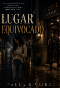 Portada del libro "Lugar Equivocado"