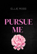 Portada del libro "Pursue Me "