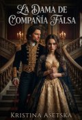 Portada del libro "La dama de compa&ntilde;&iacute;a falsa"