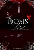 Portada del libro "Dosis Letal"
