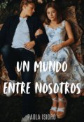 Portada del libro "Un mundo entre nosotros."