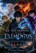 Portada del libro ""El Nacimiento De Los Elementos""