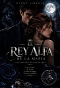 Portada del libro "El Rey Alfa de la Mafia"