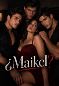 Portada del libro "&iquest;maikel?"