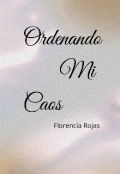 Portada del libro "Ordenando mi caos"