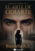 Portada del libro "El arte de odiarte "