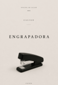 Portada del libro "La Engrapadora"