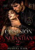Portada del libro "La obsesi&oacute;n de Sebastian 2"