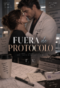 Portada del libro "Fuera de protocolo "