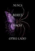 Portada del libro "Nunca mires hacia otro lado"